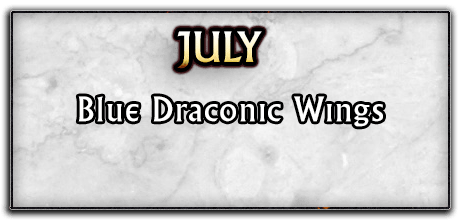 July 2024 - Blue Draconic Wings