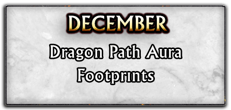 December 2024 - Dragon Path Aura Footprints